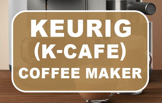 Keurig K-Cafe Coffee Maker