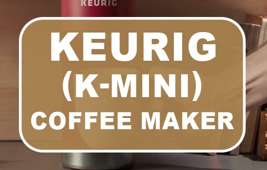 Keurig K-Mini Coffee Maker 