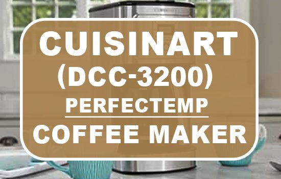 Cuisinart DCC-3200 Perfectemp coffee maker