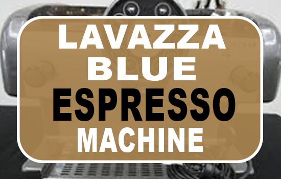 Lavazza BLUE Espresso Machine